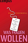 Was Frauen wollen - Paco Underhill