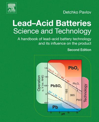Lead-Acid Batteries: Science and Technology