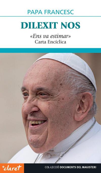 Dilexit nos. ’Ens va estimar’