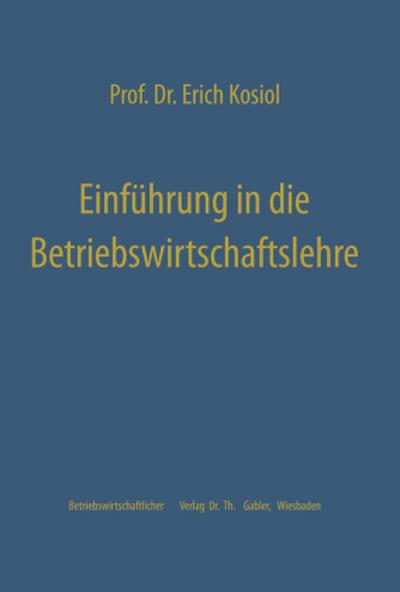 Einführung in die Betriebswirtschaftslehre