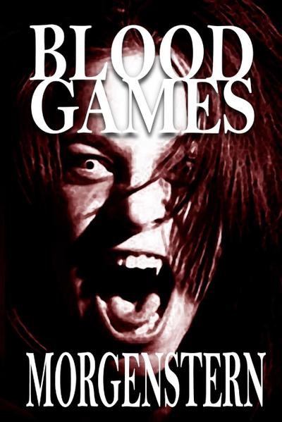 BLOOD GAMES