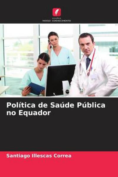 Política de Saúde Pública no Equador