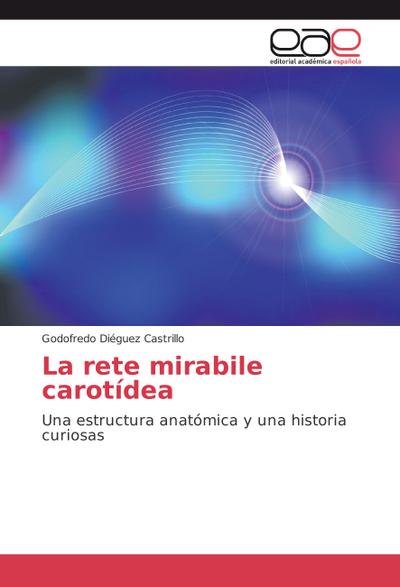 La rete mirabile carotídea