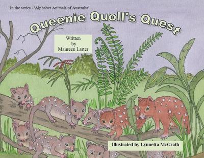 Queenie Quoll’s Quest