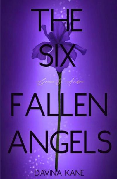 The Six Fallen Angels Band 1