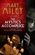 The Mystic’s Accomplice