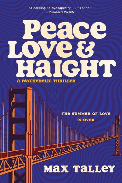 Peace, Love and Haight