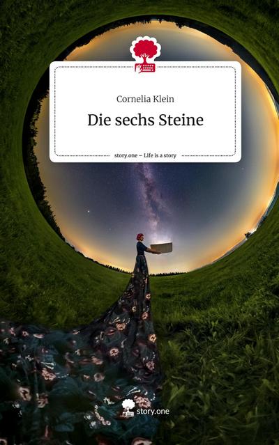Die sechs Steine. Life is a Story - story.one