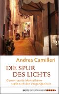 Die Spur des Lichts von Andrea Camilleri | Ebook