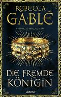 Die fremde Königin