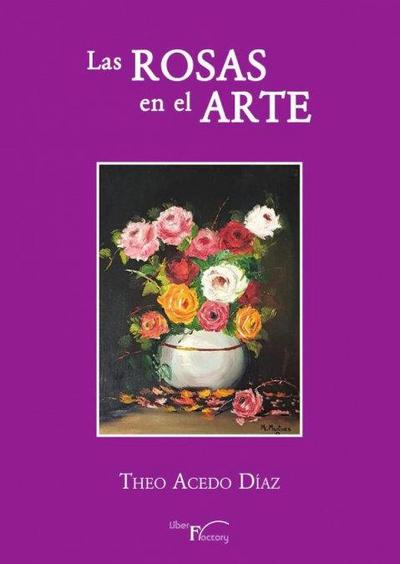Las Rosas en el Arte