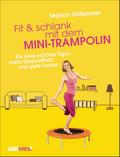 Fit & schlank mit dem Mini-Trampolin