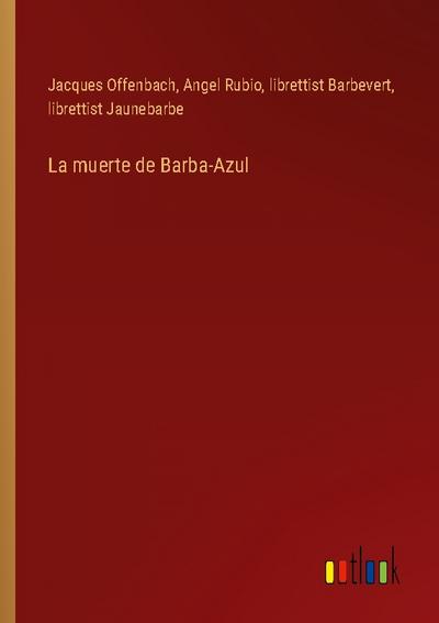 La muerte de Barba-Azul