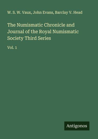The Numismatic Chronicle and Journal of the Royal Numismatic Society Third Series
