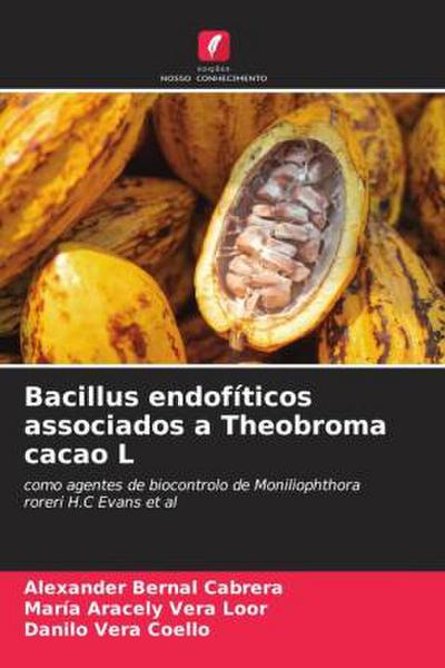Bacillus endofíticos associados a Theobroma cacao L