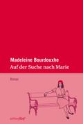 Auf der Suche nach Marie