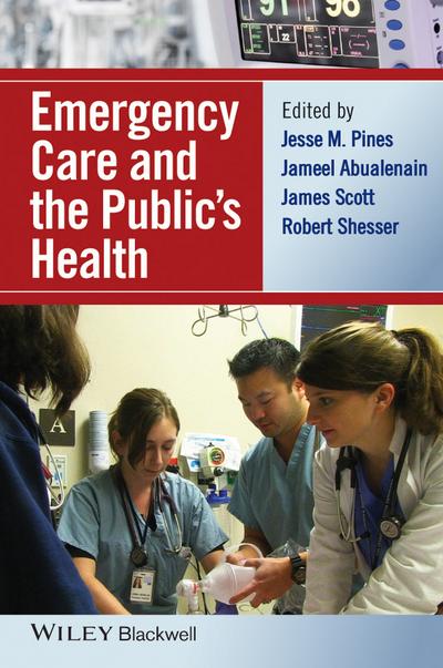 Emergency Care and the Public’s Health