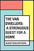 The Van Dwellers: A Strenuous Quest for a Home