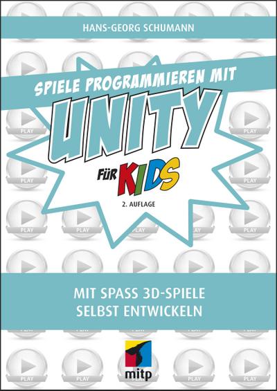 Spiele programmieren mit Unity für Kids