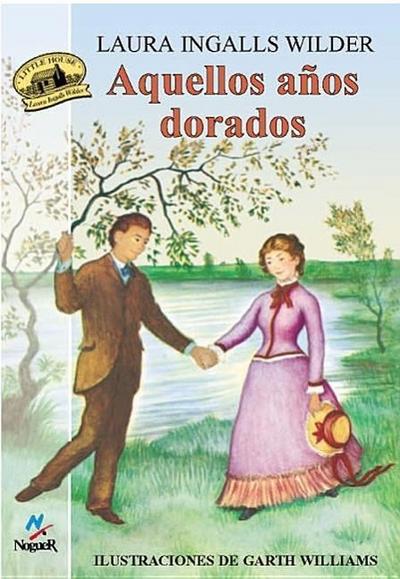 Aquellos Anos Dorados = These Happy Golden Years