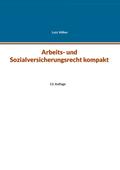 Arbeits- und Sozialversicherungsrecht kompakt