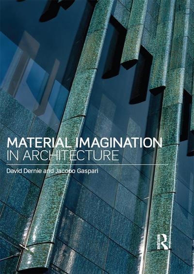 Material Imagination in Architecture