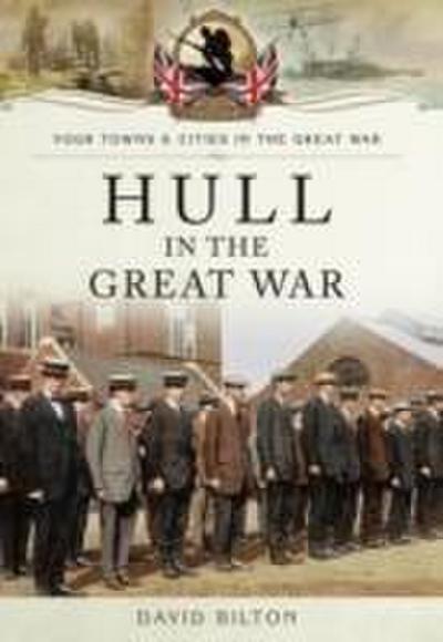 Hull in the Great War