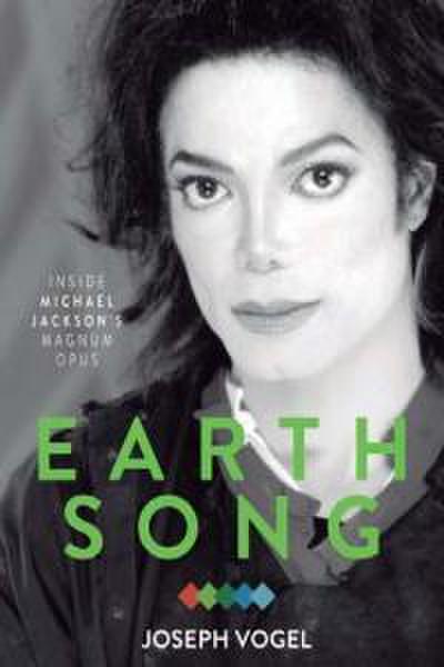 Earth song : dentro de la obra maestra de Michael Jackson