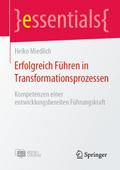 Erfolgreich Führen in Transformationsprozessen