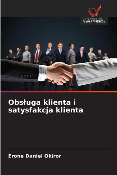 Obs¿uga klienta i satysfakcja klienta