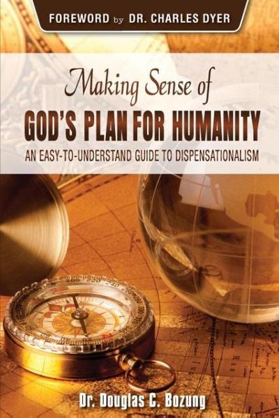 Making Sense of God’s Plan for Humanity