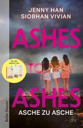 Ashes to Ashes: Asche zu Asche | Von der Autorin v