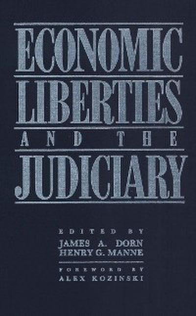 Economic Liberties and the Judiciary