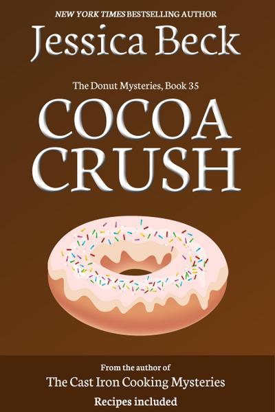 Cocoa Crush (The Donut Mysteries, #35)