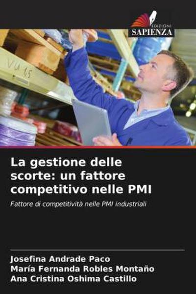 La gestione delle scorte: un fattore competitivo nelle PMI