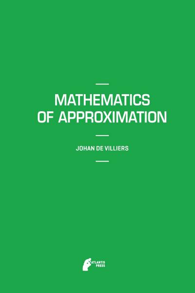 Mathematics of Approximation