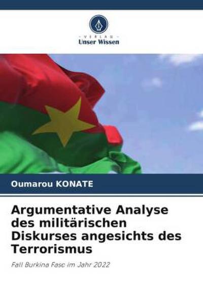 Argumentative Analyse des militärischen Diskurses angesichts des Terrorismus