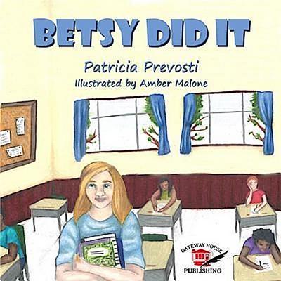 Betsy Did It