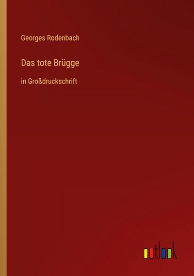 Das tote Brügge