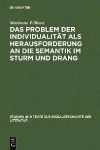 Das Problem der Individualität als Herausforderung an die Semantik im Sturm und Drang