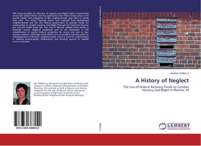 A History of Neglect