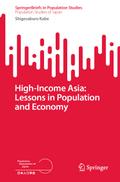 High-Income Asia: Lessons in Population and Economy