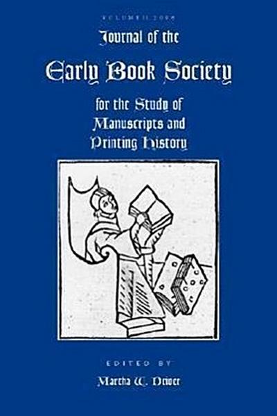 Journal of the Early Book Society Vol 11