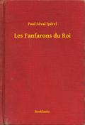 Les Fanfarons du Roi