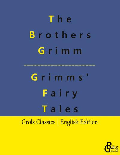 Grimms’ Fairy Tales