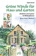 Grüne Wände für Haus und Garten