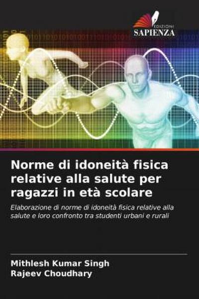 Norme di idoneità fisica relative alla salute per ragazzi in età scolare