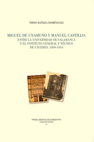 MIGUEL DE UNAMUNO Y MANUEL CASTILLO