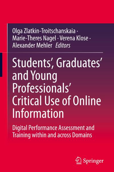 Students’, Graduates’ and Young Professionals’ Critical Use of Online Information