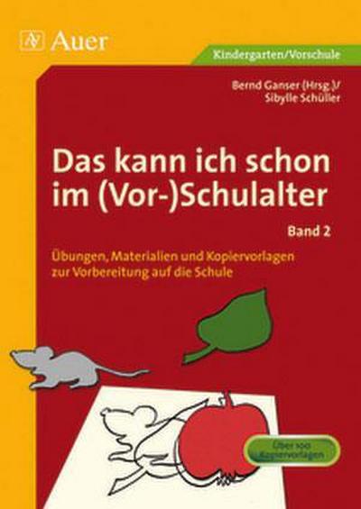 Das kann ich schon im (Vor-)Schulalter 2